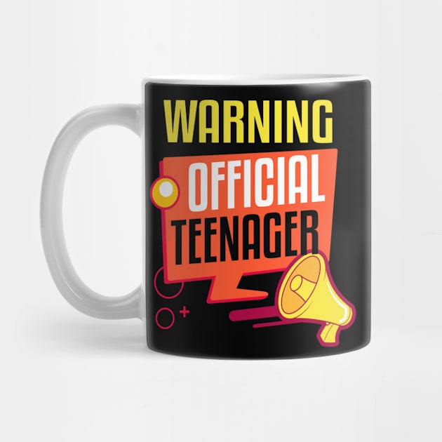 Warning Official Teenager by TeddyTees